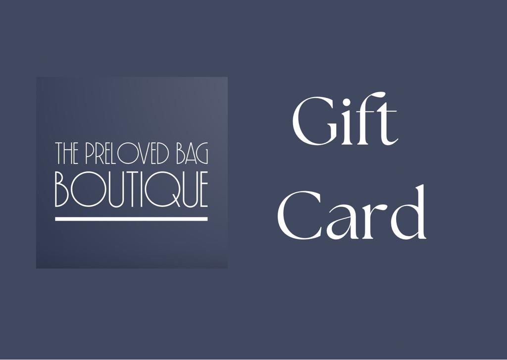 The Preloved Bag Boutique Gift Card